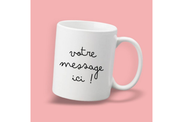 tasse avec message personnalisé